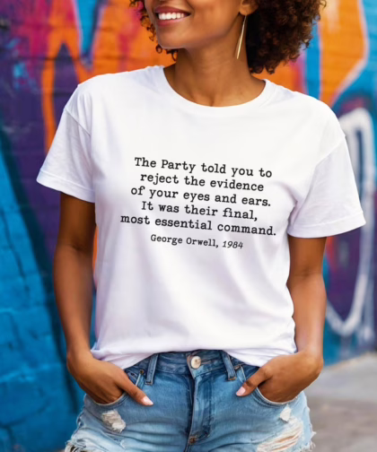 George Orwell 1984 Anti Trump Liberal Resist Shirt, Unisex Political Activist T-shirt, Social Justice, Protest Inequality Tee, Anti-Fascist