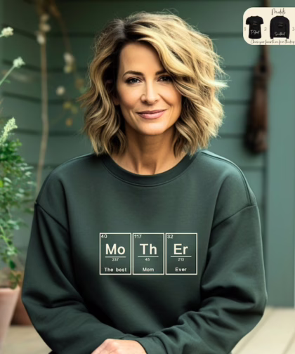 Mother T-Shirt, Best Mom Ever Sweatshirt, Chemistry Mom Tee, Mother Elements Crewneck, Mother's Day Gifts, Minimalist Mama Hoodie, Mom Gifts
